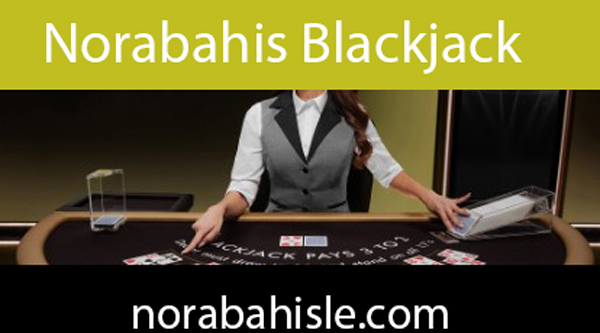 Norabahis blackjack 21 oyunuyla dikkat çekmektedir.